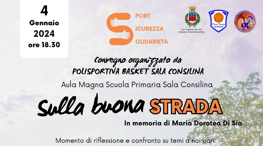 Convegno “Sulla buona strada” Sala Consilina – Aula Magna Scuola Primaria