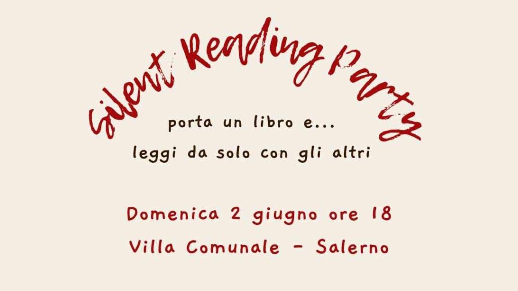 Arriva il primo silent reading party a Salerno